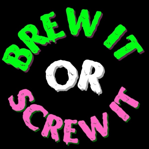 Artwork for Brew It or Screw It: Magic The Gathering/Commander Deck Building