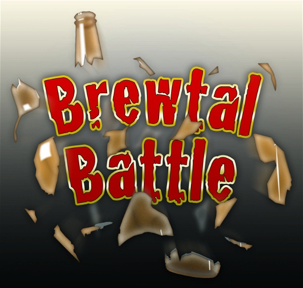 Artwork for Brewtal Battle Podcast