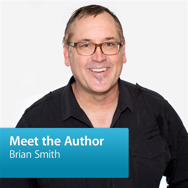 Artwork for Brian Smith: Meet the Author