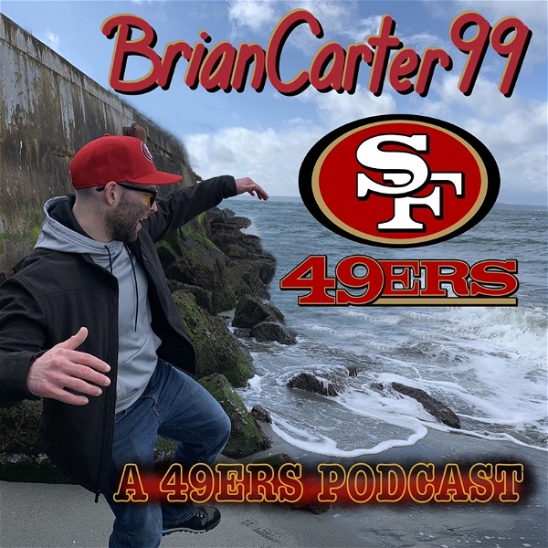 Artwork for BrianCarter99 A 49ers Podcast