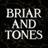 briarandtones