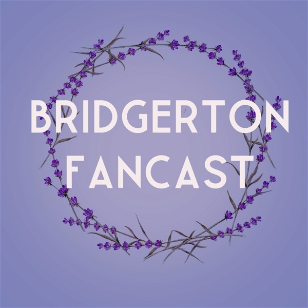 Artwork for Bridgerton Fancast