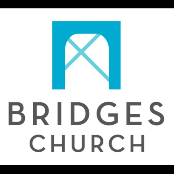 Artwork for Bridges Church Sermons