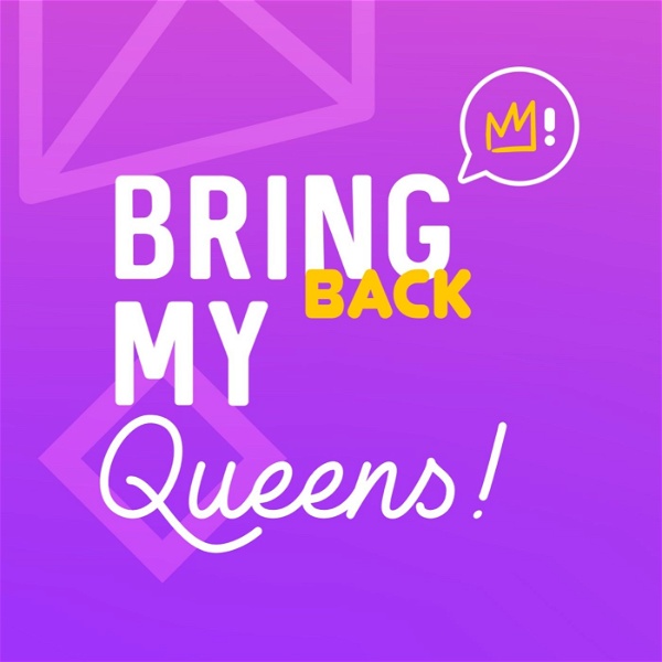 Artwork for Bring Back My Queens!