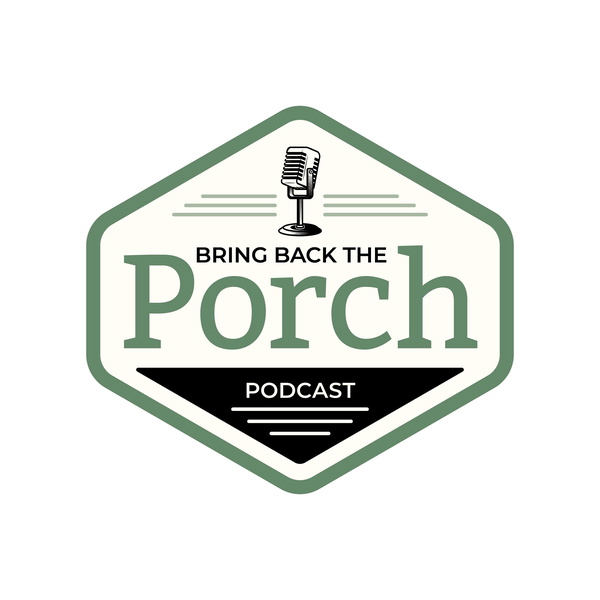 Artwork for Bring Back The Porch
