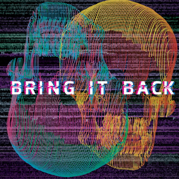 Artwork for Bring It Back