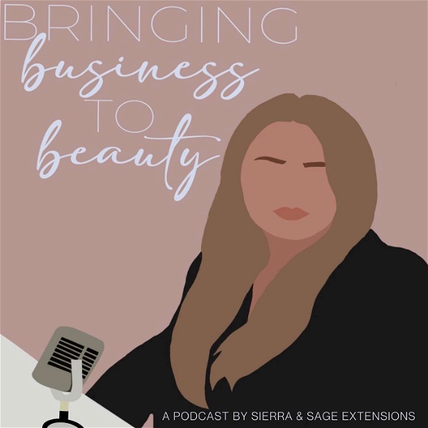 Artwork for Bringing Business to Beauty