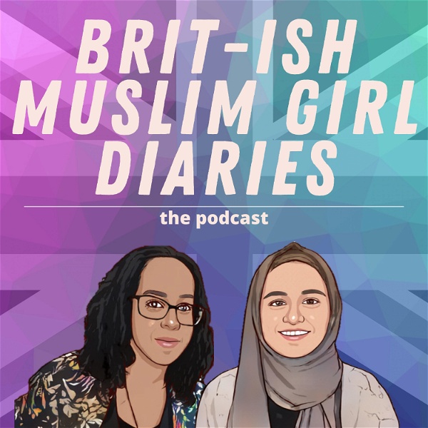 Artwork for Brit-ish Muslim Girl Diaries