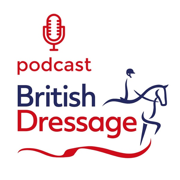 Artwork for British Dressage Championship Podcasts