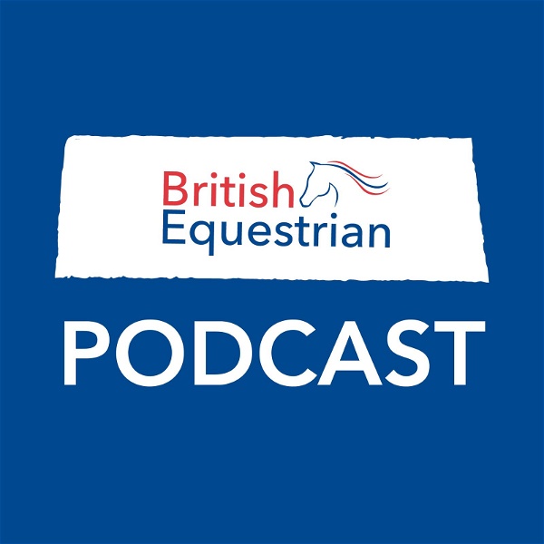 Artwork for British Equestrian Podcast