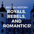 British History: Royals, Rebels, and Romantics