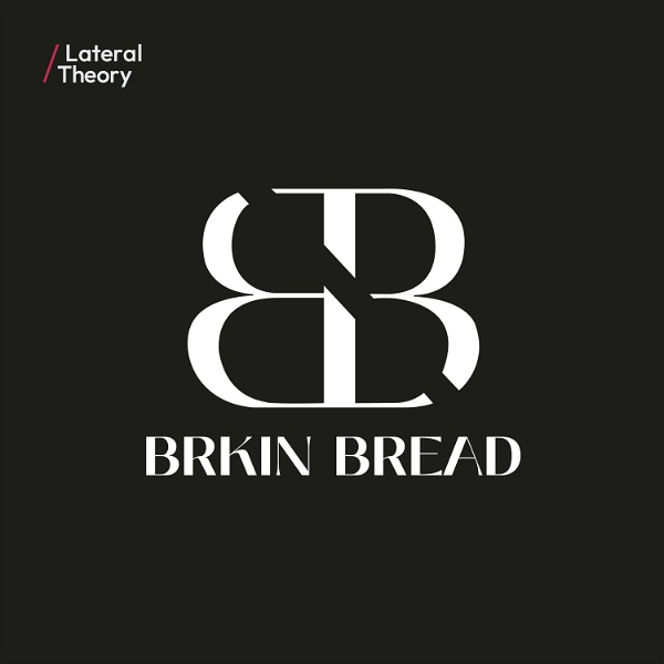 Artwork for BRKIN Bread: For The Hungry Mind