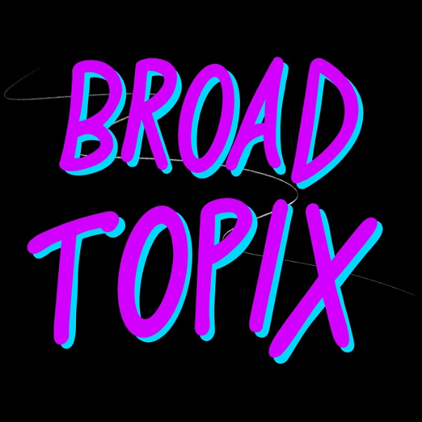 Artwork for Broad Topix