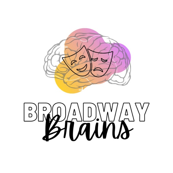 Artwork for Broadway Brains by Lucy