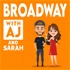 Broadway with AJ and Sarah