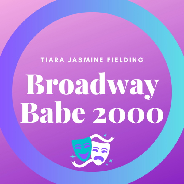 Artwork for BroadwayBabe2000