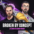 Broken By Concept