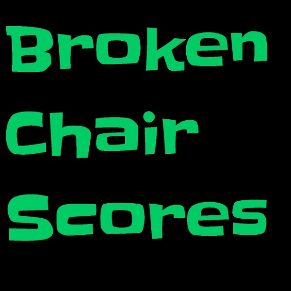 Artwork for Broken Chair Scores