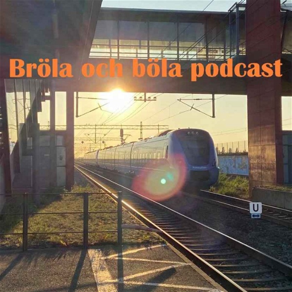 Artwork for Bröla och böla podcast