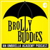 Brolly Buddies: An Umbrella Academy Podcast