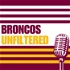 Broncos Unfiltered