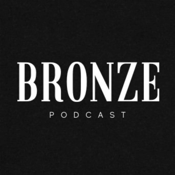 Artwork for Bronze Podcast