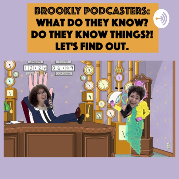 Artwork for Brookly Podcasters: What Do They Know?