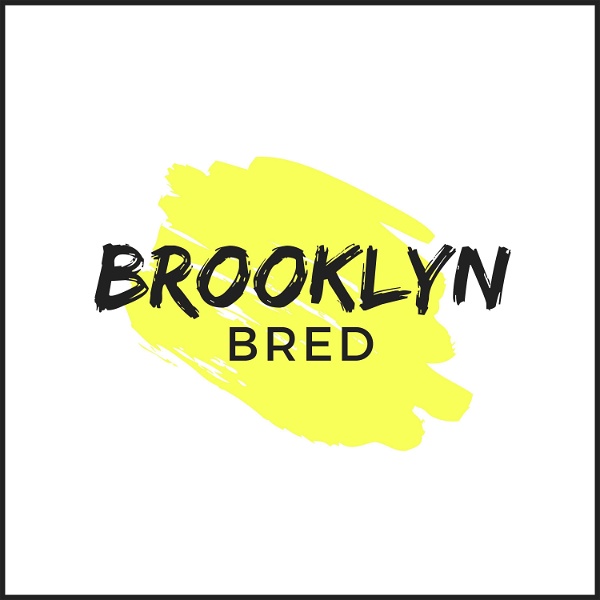 Artwork for Brooklyn Bred Podcast