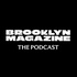 Brooklyn Magazine: The Podcast