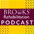 Brooks Rehabilitation Podcast