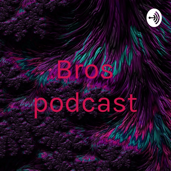 Artwork for Bros podcast