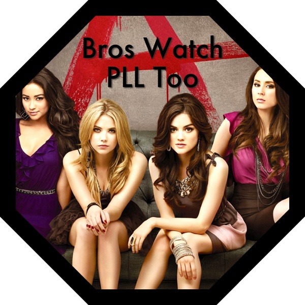 Artwork for Bros Watch PLL Too