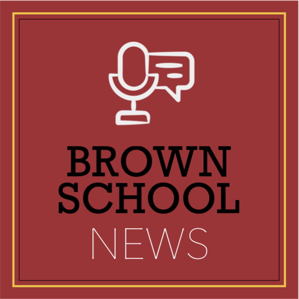 Artwork for Brown School Podcast