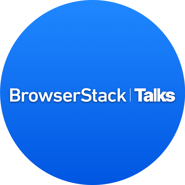 Artwork for BrowserStack Talks