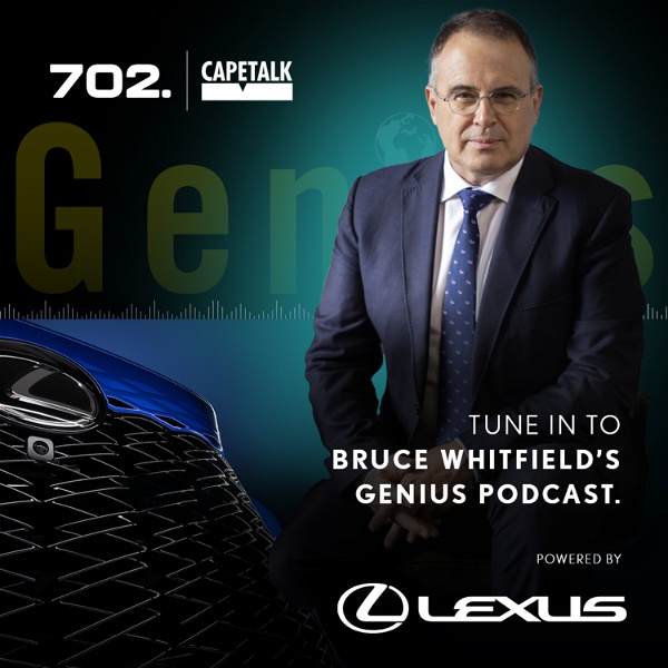 Artwork for Bruce Whitfield's Genius Podcast, brought to you by Lexus
