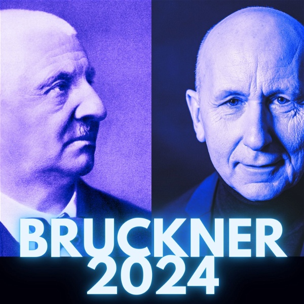 Artwork for BRUCKNER2024 mit Dirigent Gerd Schaller