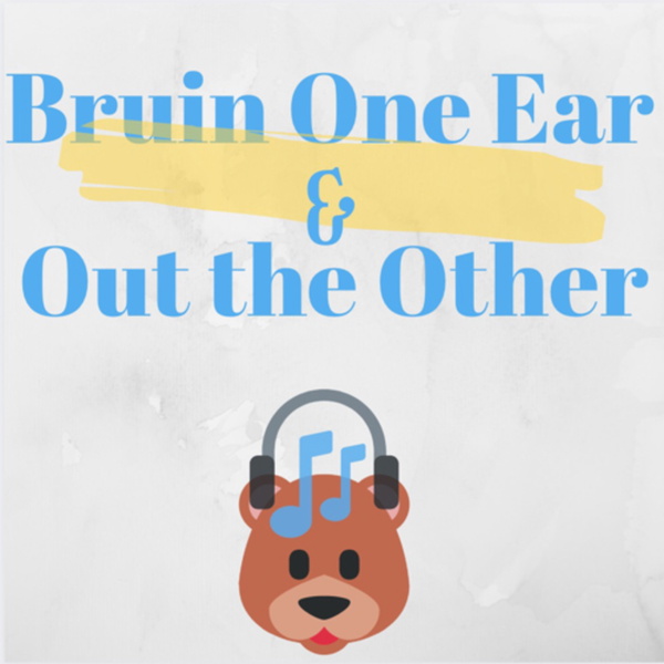 Artwork for Bruin One Ear & Out the Other