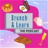 Brunch & Learn Podcast