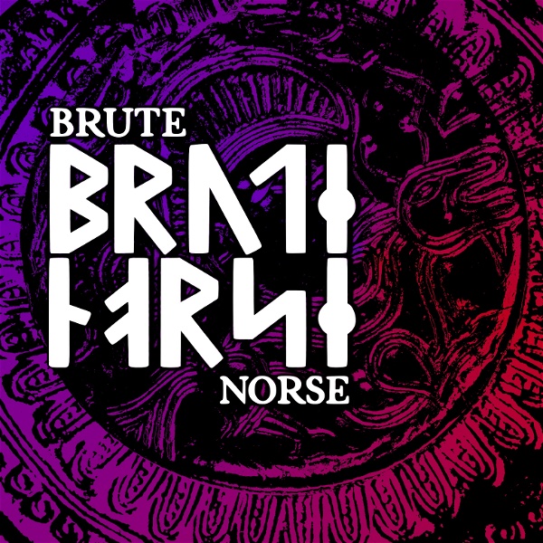Artwork for Brute Norse Podcast