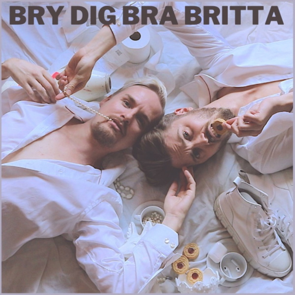 Artwork for Bry dig bra Britta