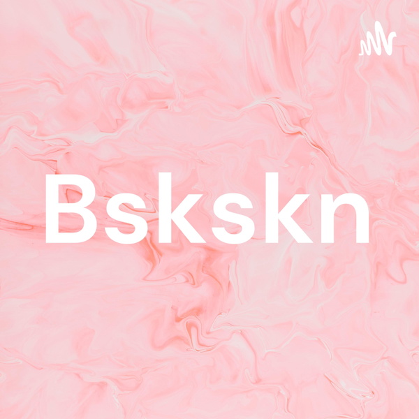 Artwork for Bskskn