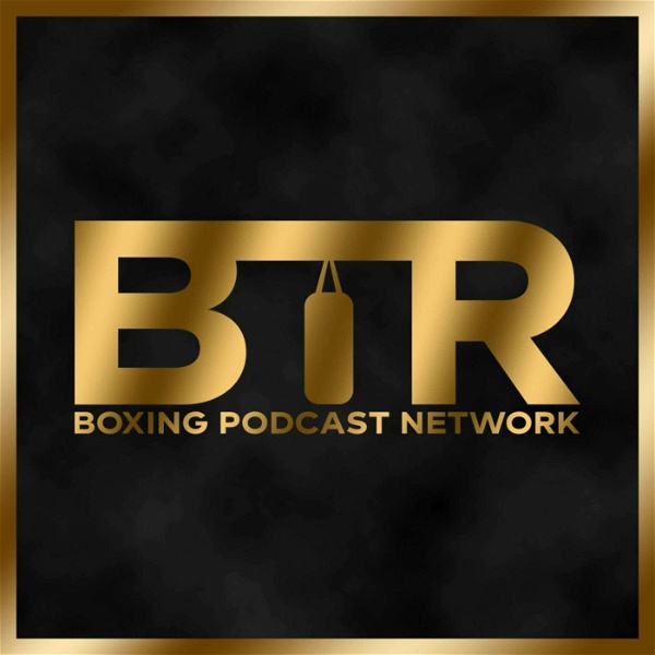 Artwork for BTR Boxing Podcast Network