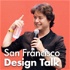 BTRAXのCEOによるサンフランシスコ・デザイントーク