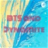 BTS and Dynamite