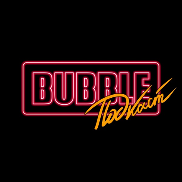 Artwork for BUBBLE Подкаст
