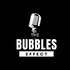 The Bubbles Effect