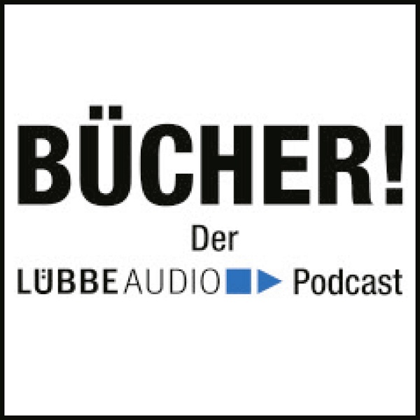 Artwork for Bücher! Der Lübbe Audio-Podcast