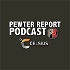 Pewter Report Podcast