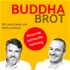 Buddhabrot - Orientierung, Wachstum und gesunde spirituelle Nahrung (Buddhismus und Dharma)