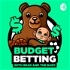 Budget Betting with Bear and the Baby